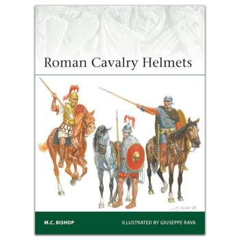 Osprey Elite: Roman Cavalry Helmets