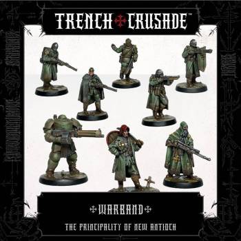Trench Crusade The Principality of New Antioch Warband