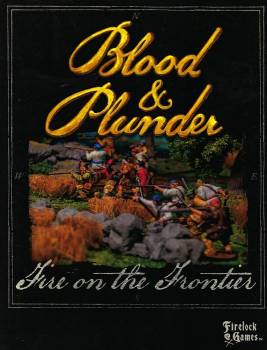 Fire on the Frontier Rulebook