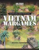 Modeling and Painting - Vietnam Wargames