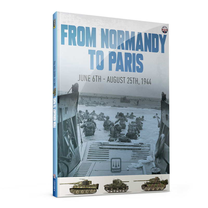 Ammo By Mig From Normandy to Paris