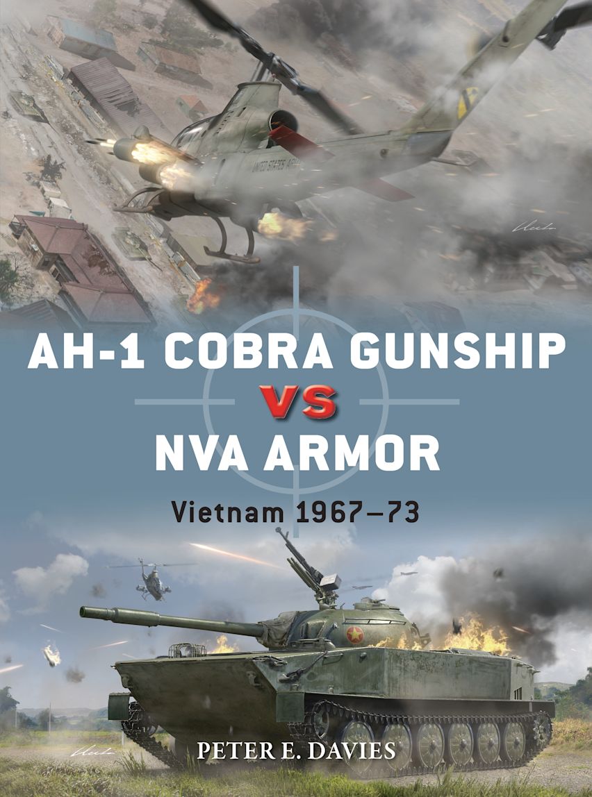 Osprey Duel: AH-1 Cobra Gunship vs NVA Armor - Vietnam 1967–73