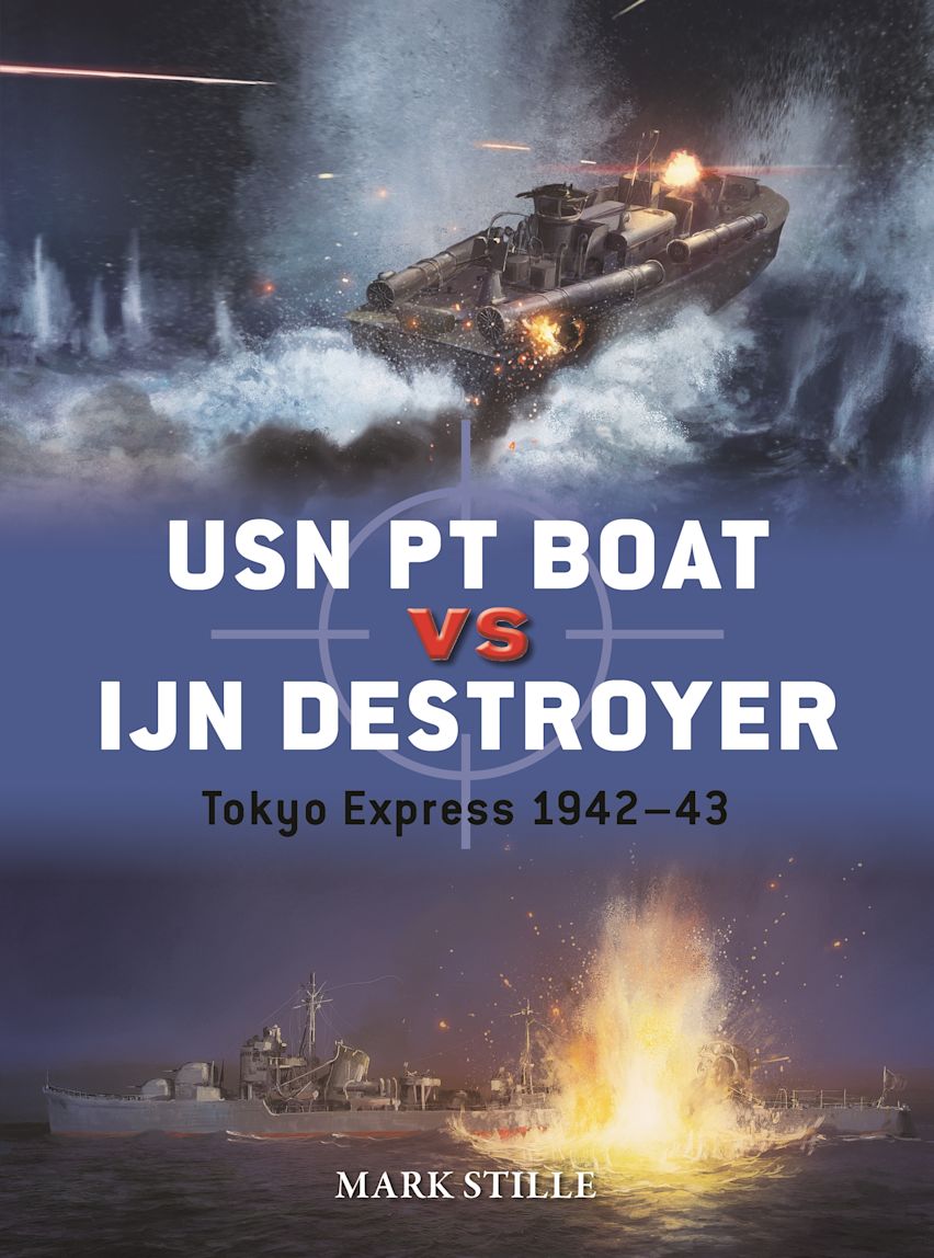 Osprey Duel: USN PT Boat vs IJN Destroyer - Tokyo Express 1942–43