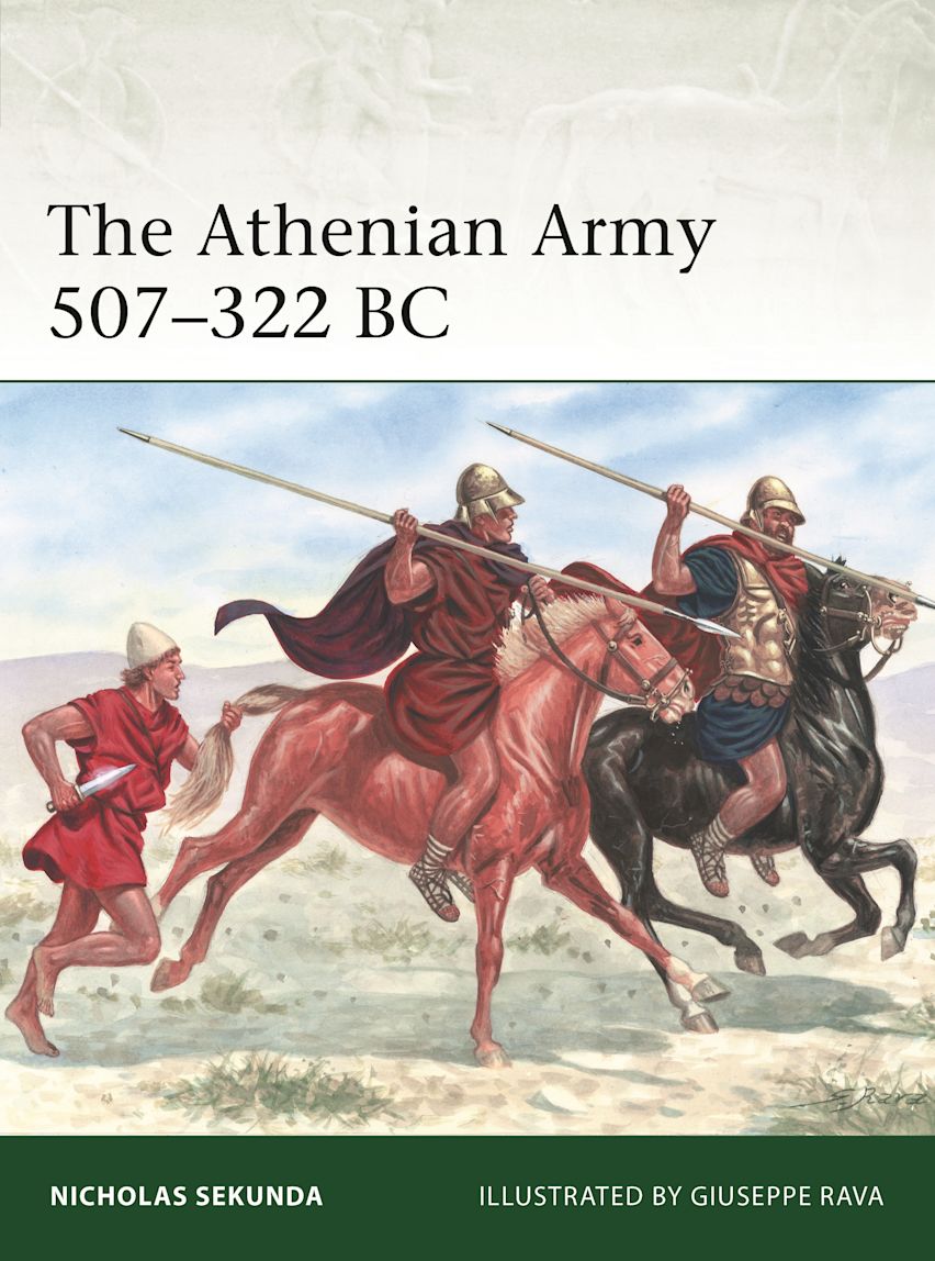 Osprey Elite: The Athenian Army 507–322 BC