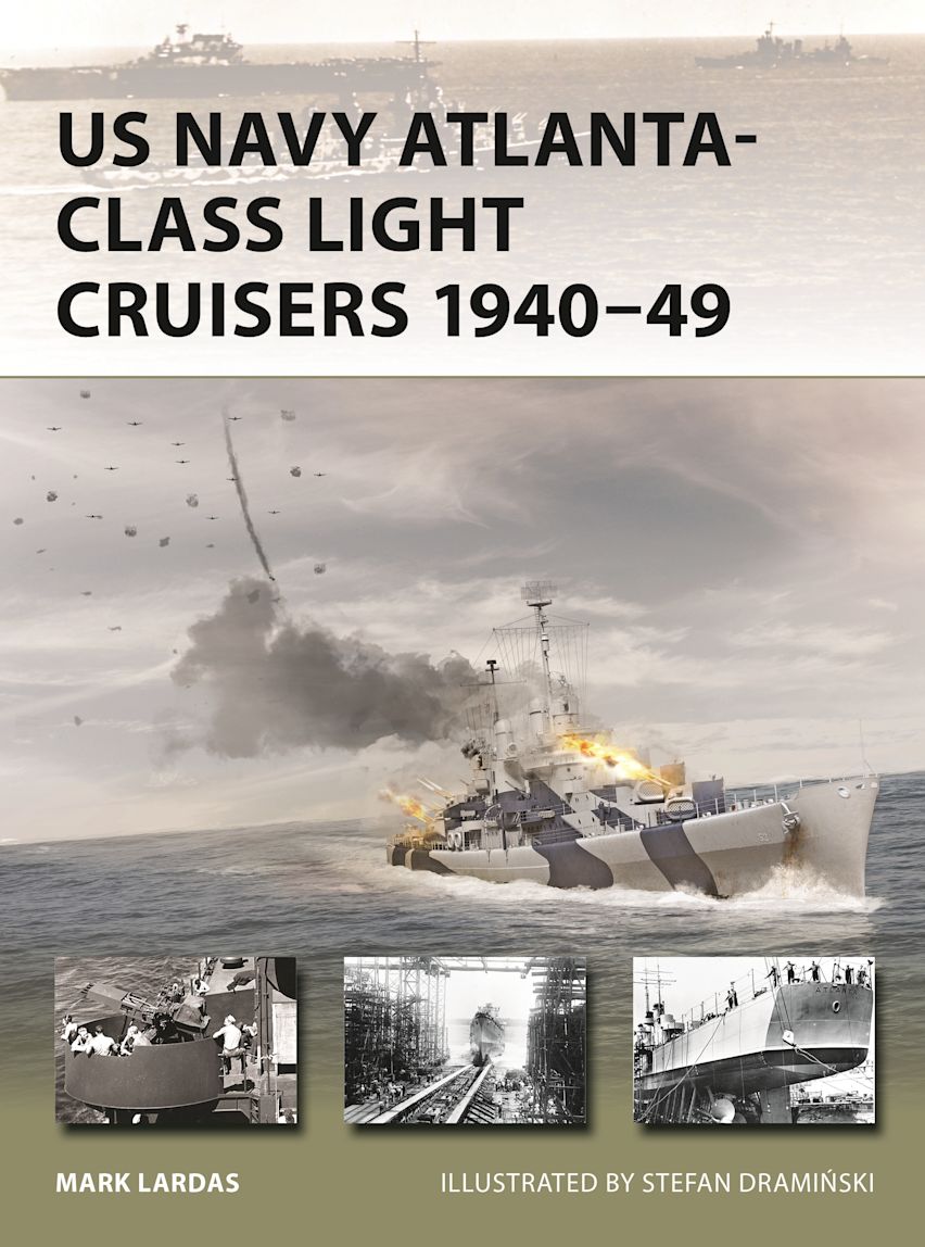 Osprey Vanguard: US Navy Atlanta-class Light Cruisers 1940–49