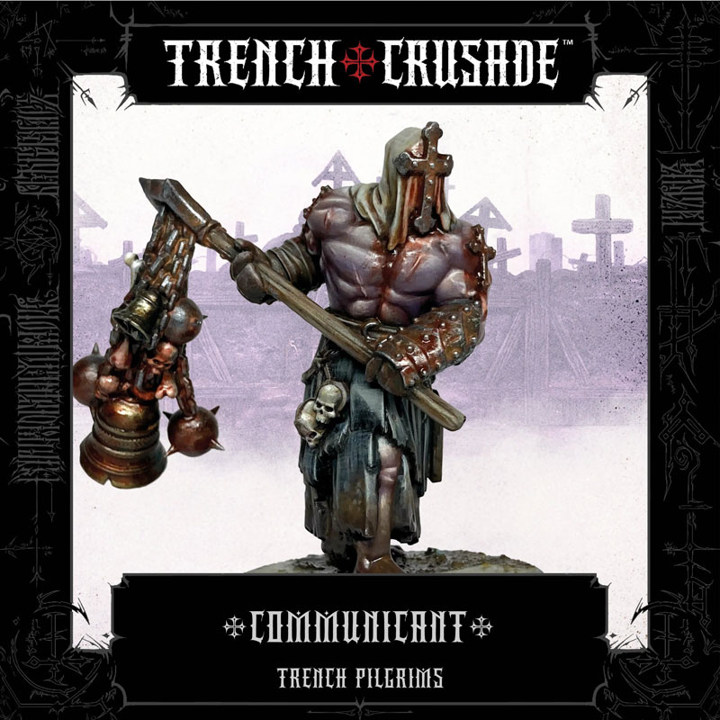 Trench Crusade Trench Pilgrims Communicant