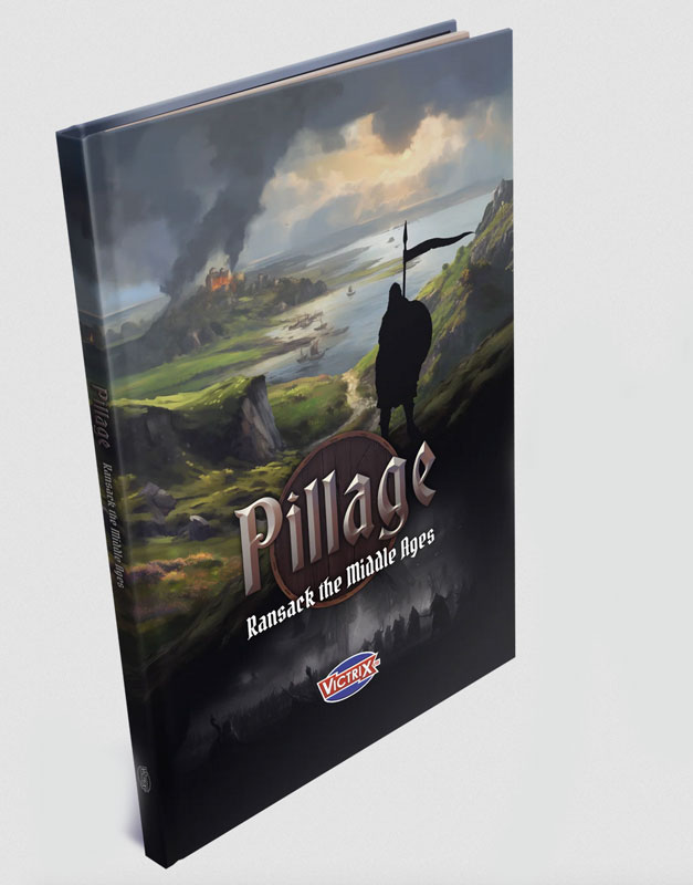 Victrix Pillage: Ransack the Middle Ages Rulebook