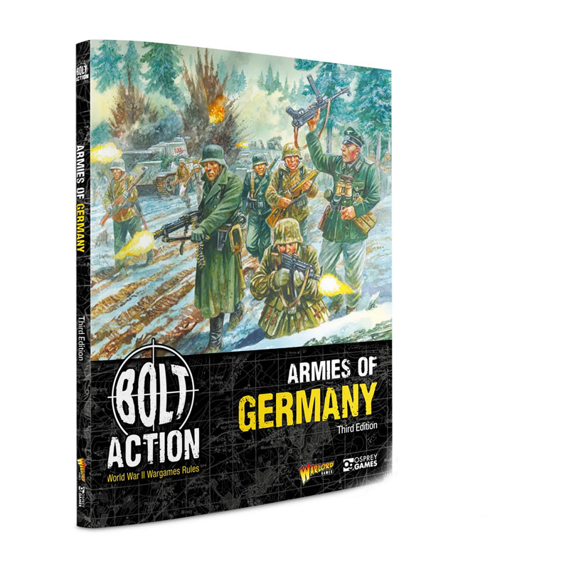 Warlord Bolt Action Armies of Germany: Third Edition