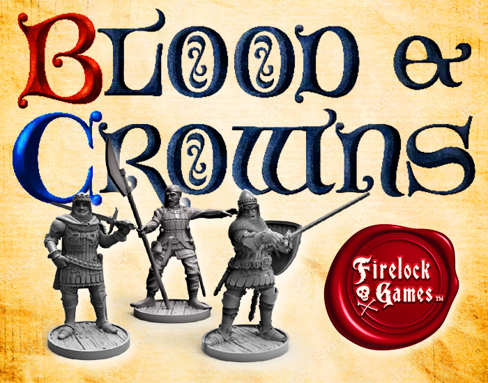 Blood and Crowns by Firelock Games