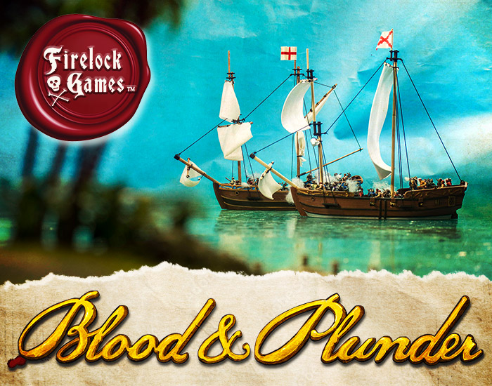 Blood and Plunder by Firelock Games